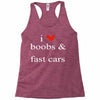 boobs &amp; fast cars Racerback Tank