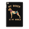 my boxer is my world iPad Mini 4