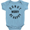 donut worry be happy Baby Bodysuit