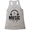 music is my life Racerback Tank