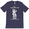all i care about are cats and like 3 people T-Shirt