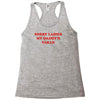 sorry ladies my daddy's taken Racerback Tank