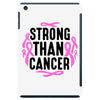 strong than cancer iPad Mini