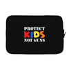 protect kids not guns Laptop sleeve