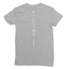 killing it back Ladies Fitted T-Shirt