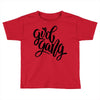 girl gang 2 Toddler T-shirt