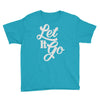 let it go Youth Tee