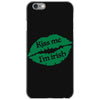 kiss me i am irish iPhone 6/6s Case