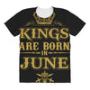 kings are born in june All Over Women's T-shirt