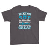 Hiking ıs Like Sex Youth Tee