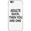 adults suck (2) iPhone 6/6s Case
