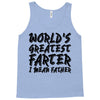 worlds greatest father i mean.. Tank Top