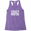 crazy mofos Racerback Tank