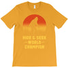 Hide and Seek World Champion T-Shirt