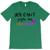 you can't scare me i'm a mother T-Shirt