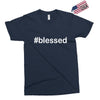 hashtag blessed Exclusive T-shirt