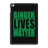 st patrick's day ginger lives matter iPad Mini 4
