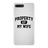 property of my wife iPhone 7 Plus Case