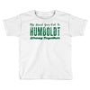 My Heart Goes Out To HUMBOLDT Strong Together Toddler T-shirt