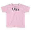 army   classic Toddler T-shirt