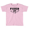 Broke It - Fixed It Toddler T-shirt