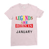 legends are born january Ladies Fitted T-Shirt