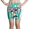 happy father&rsquo;s day 3 Mini Skirts
