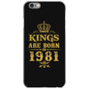 kings are born in 1981 iPhone 6/6s Case
