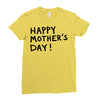 happy mothers Ladies Fitted T-Shirt