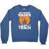 teacher Crewneck Sweatshirt