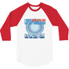 i beat 279472160 of my siblings and all i got was this lousy tshirt 3/4 Sleeve Shirt