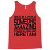 once in a while someone amazing comes along Tank Top