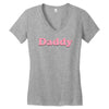 Daddy Women's V-Neck T-Shirt