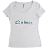like a boss Women's Triblend Scoop T-shirt