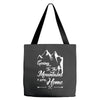 Going To The Mountains Is Going Home Tote Bags