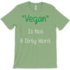 not a dirty word T-Shirt
