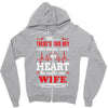 There's This Boy Who Stole My Heart He Calls Me Wife Zipper Hoodie