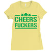 cheers fckers Ladies Fitted T-Shirt