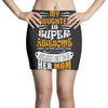 My Daughter Is Super Awesome Her Mom Mini Skirts
