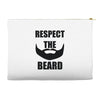 respect the beard Accessory Pouches