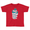 not what i am Toddler T-shirt