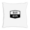 beer helps Throw Pillow