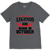 Legends Are Born In October V-Neck Tee