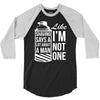 shaving says a lot about a man like 3/4 Sleeve Shirt