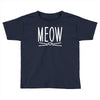 meow cute cat face Toddler T-shirt
