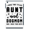 i have two titles aunt and dogmom and i rock them both iPad Mini