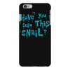 have you seen this snail iPhone 6 Plus/6s Plus Case