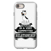 I Am French Bulldog Actually In A Very Commited Relationship iPhone 8