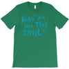 have you seen this snail T-Shirt