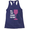 husband for wine Racerback Tank
